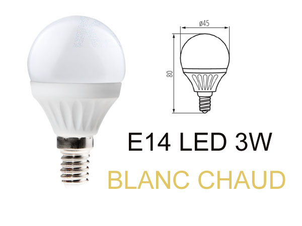 e14ww3 Ampoule LED E14 3w 230v blanc chaud 3000k haute luminosit 280lm