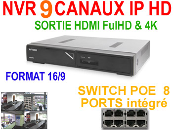 nvr9 Enregistreur NVR 9 canaux H265 4K 270Fps 8x POE pour cameras IP Avtech 1.3, 2, 5 et 8 mgapixels. compatible iphone / Android EAGLE EYES