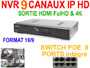 Enregistreur NVR 9 canaux H265 4K 270Fps 8x POE pour cameras IP Avtech 1.3, 2, 5 et 8 mgapixels. compatible iphone / Android EAGLE EYES